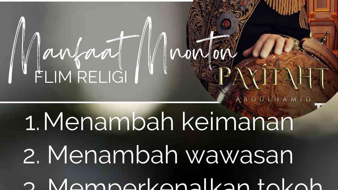 Mengisi Waktu Luang di Bulan Ramadhan dengan Menonton Flim Religi