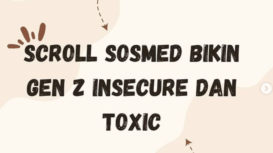 Scroll Sosmed Bikin Gen Z Insecure dan Toxic