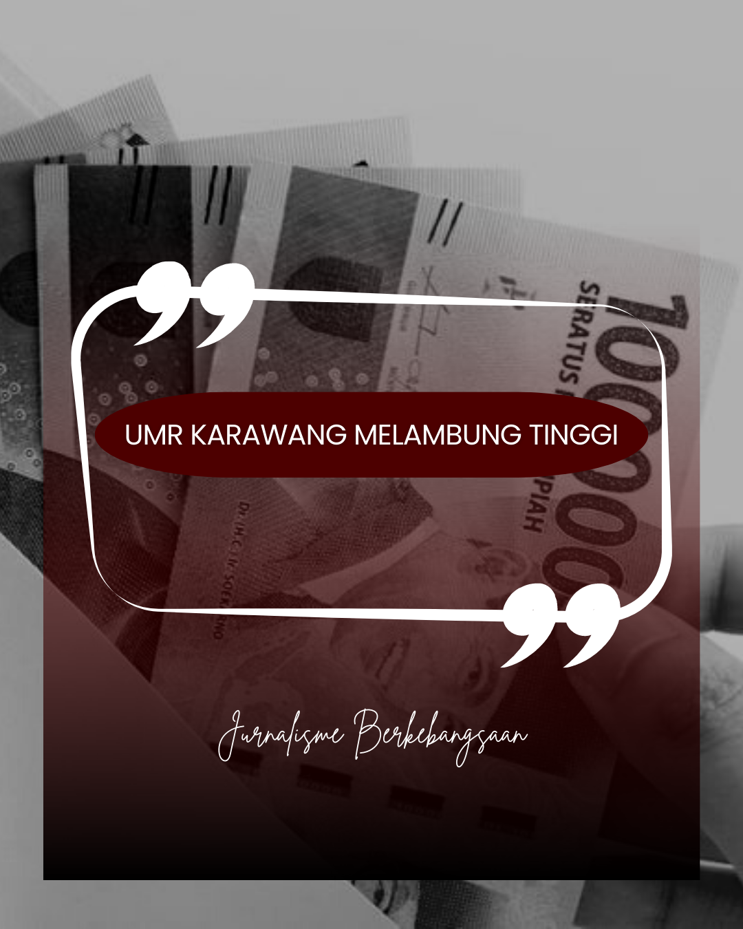 UMR Karawang Melambung Tinggi