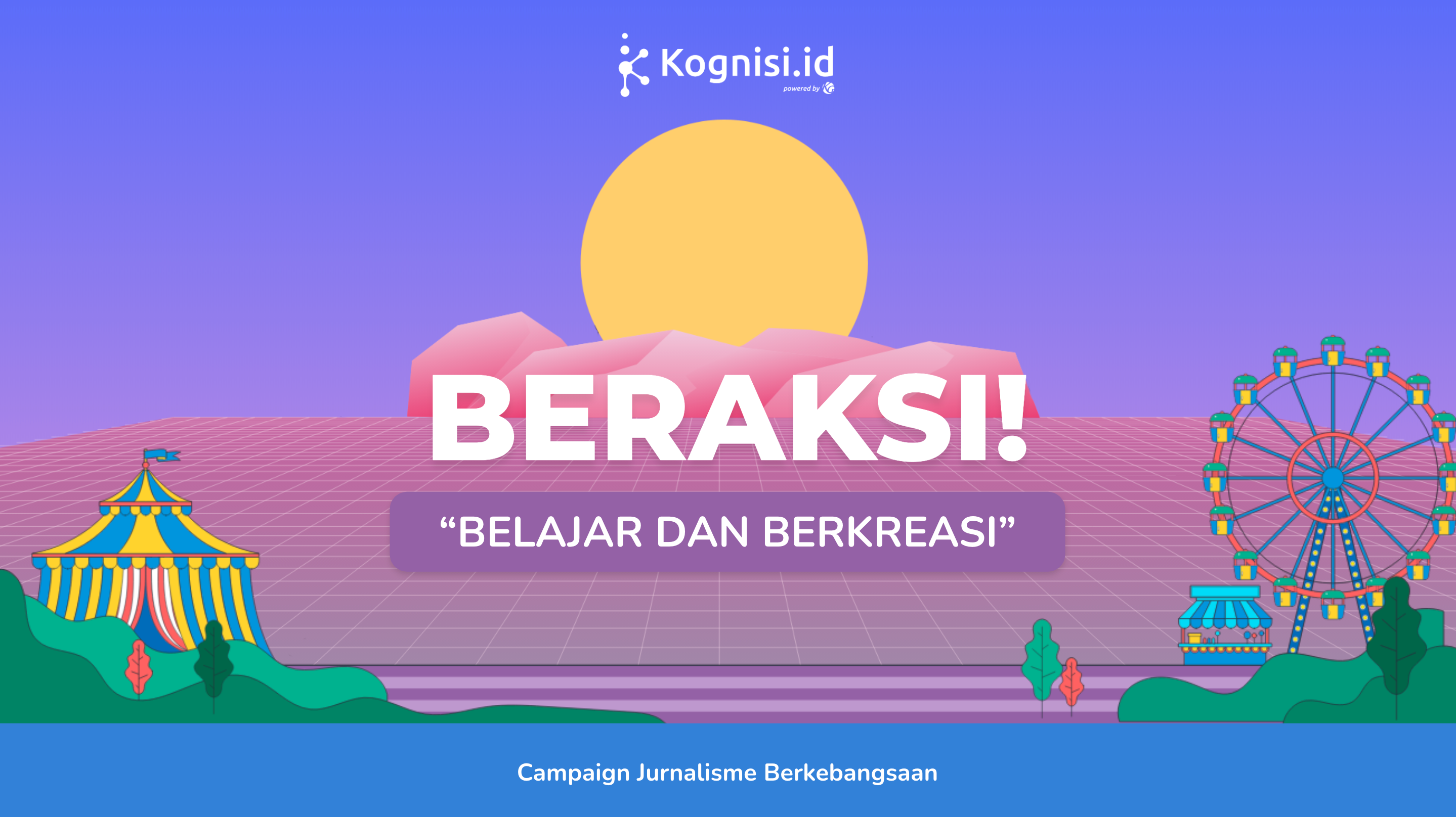 Menambah Pengalaman Jurnalis Melalui Program Jurnalisme Berkebangsaan