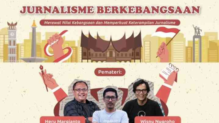 Pengalaman Mengikuti Program Jurnalisme Berkebangsaan
